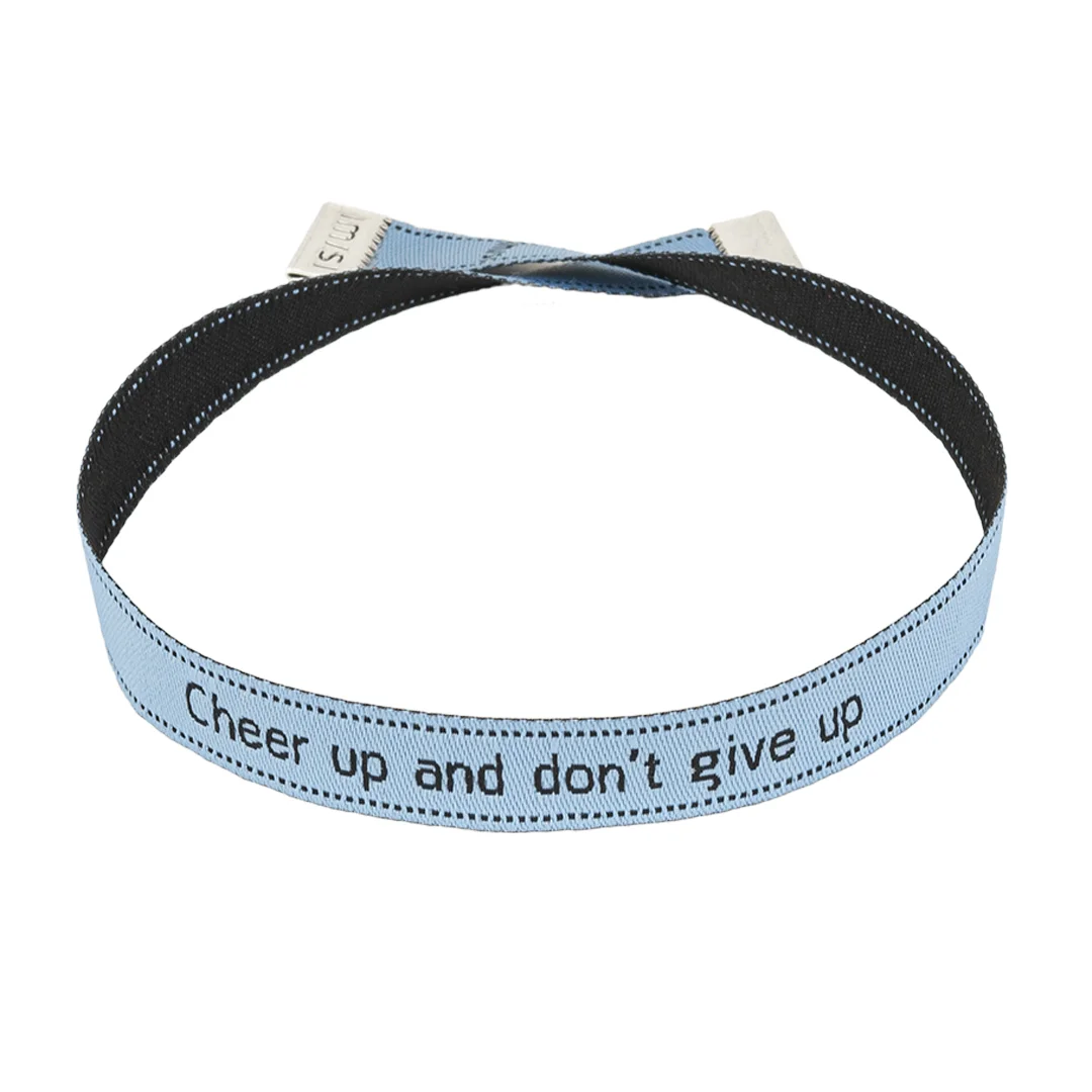 Cheer up and don't give up
